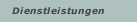 Dienstleistungen